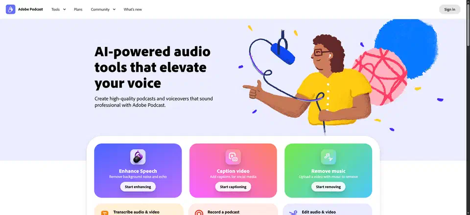 Adobe Podcast page headlined &ldquo;AI-powered audio tools that elevate your voice&rdquo; above coloured tool cards for Enhance Speech, Caption video and Remove music