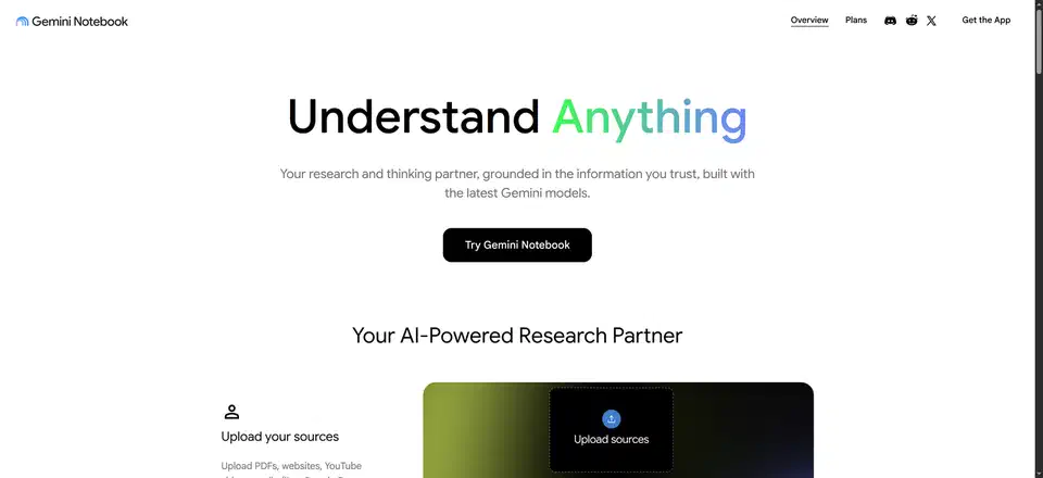 NotebookLM homepage headlined &ldquo;Understand Anything&rdquo; with an Upload your sources panel and an Upload sources drop zone below it