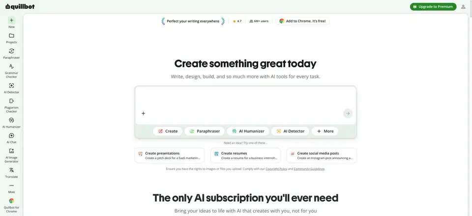 QuillBot workspace with a “Create something great today” prompt box and Create, Paraphraser, AI Humanizer and AI Detector buttons, beside a left sidebar listing Paraphraser, Grammar Checker and Plagiarism Checker