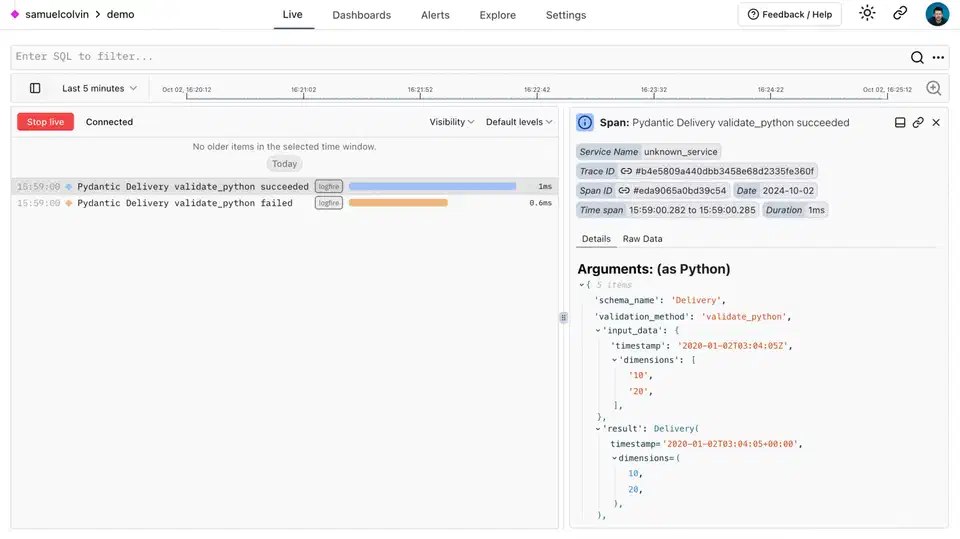 Pydantic Logfire integration dashboard showing validation monitoring with success rates, error tracking, and validation latency metrics