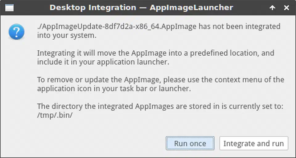 AppImageLauncher dialog offering to integrate or run an AppImage file