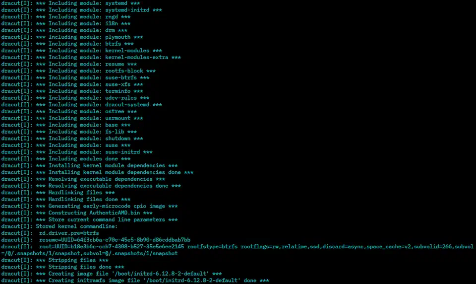 Dracut regenerating the initramfs on openSUSE Tumbleweed, showing the module probe and install phases in terminal output