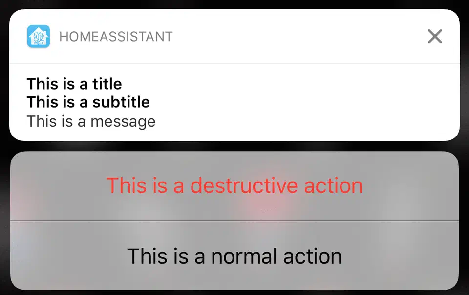 Home Assistant iOS actionable push notification showing title, subtitle, message body, and multiple tap actions