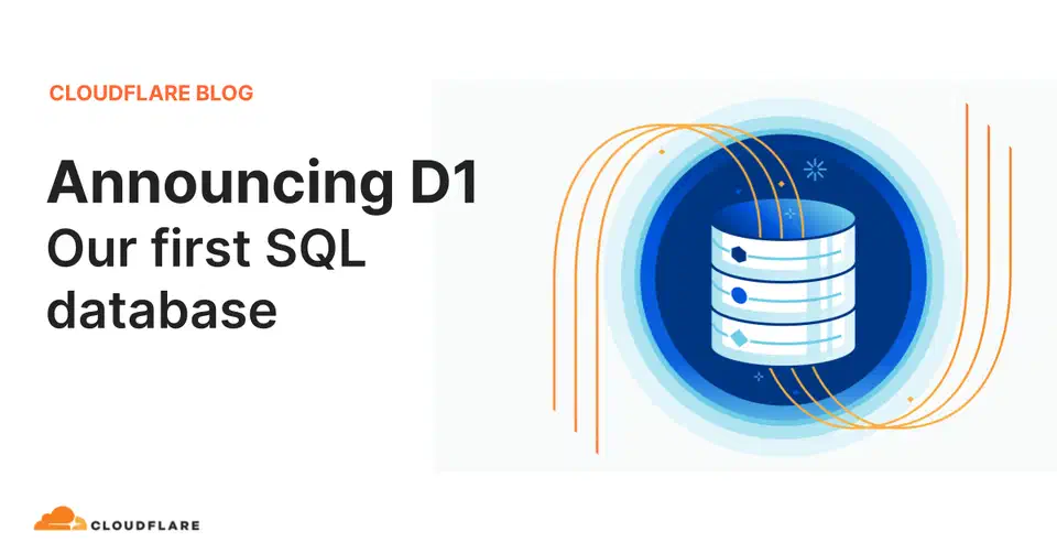 Cloudflare D1 announcement banner showing the D1 SQL database product